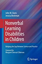 Nonverbal Learning Disabilities in Children Nonverbal Learning Disabilities in Children